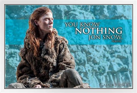 Game Of Thrones Ygritte You Know Nothing Jon Snow White Wood Framed