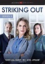 Striking Out (Serie de TV) (2017) - FilmAffinity