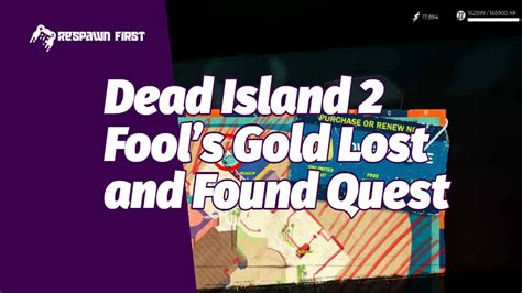 Dead Island 2 Fools Gold Lost And Found Quest Walkthrough