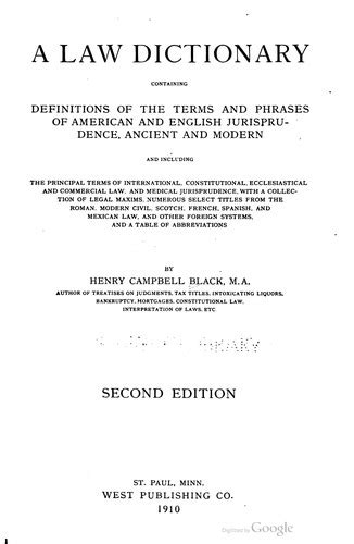 A Law Dictionary Containing Definitions Of The Terms And Phrases Of