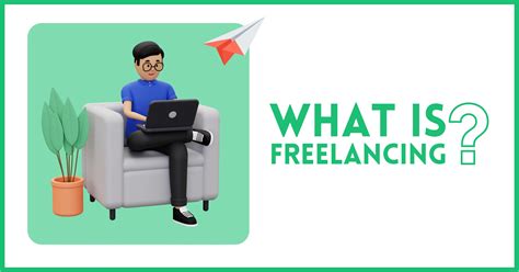What Is Freelancing Know These Guidelines To Build A Freelancing
