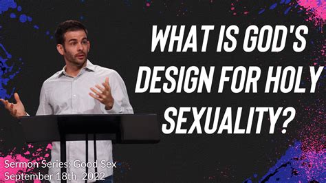 what is god s design for holy sexuality — groton bible chapel