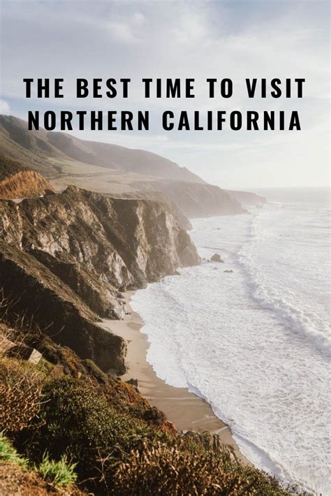 The Best Time To Visit Northern California Winter Destinations Amazing