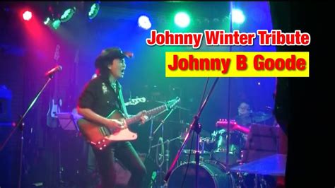 Johnny B Goode Johnny Winter Tribute Band Youtube