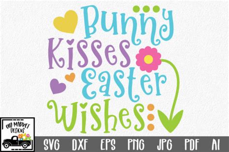Bunny Kisses Easter Wishes Svg Graphic By Oldmarketdesigns Creative
