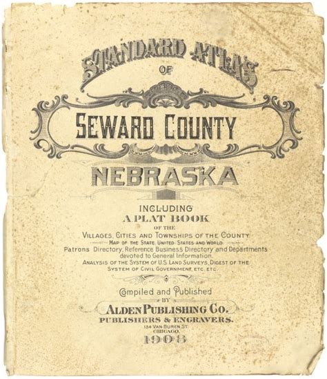 Standard Atlas Of Seward County Nebraska Including A Plat Book Of