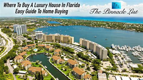 Where To Buy A Luxury House In Florida – Easy Guide To Home Buying