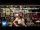 Echosmith - I Heard The Bells On Christmas Day [Official Music Video ...