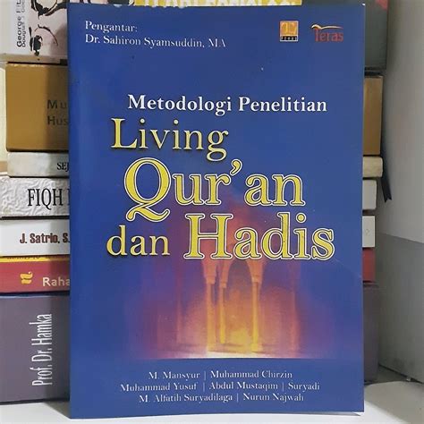 Buku Metodologi Penelitian Living Quran Dan Hadis Sahiron Syamsudin Lazada Indonesia