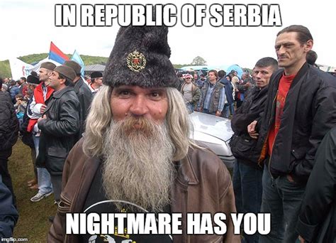 IN REPUBLIC OF SERBIA Imgflip