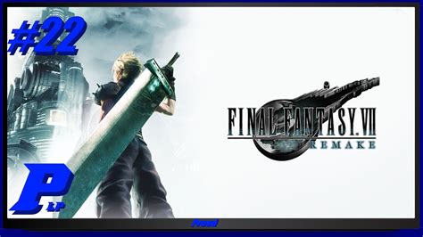 Final Fantasy Vii Remake 22 The Leaf House Ps4 Pro Plp Youtube