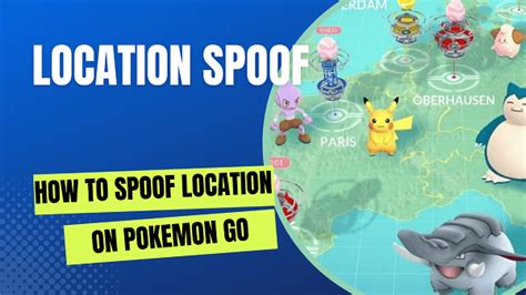 Location Spoof The Best Way To Cheat Pokemon Go In 2024
