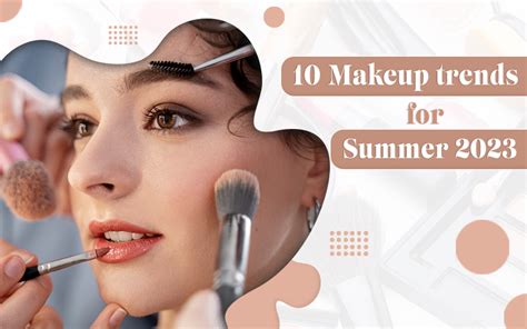 10 Best Makeup Trends For Summer 2023