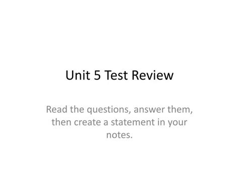 ppt unit 5 test review powerpoint presentation free download id 4297820