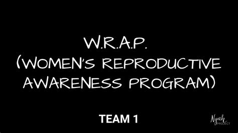 Wrap Womens Reproductive Awareness Program 2023 Nyah Project Global Impact Challenge