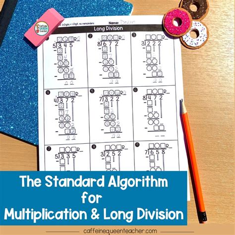 Long Division And Multiplication Using The Standard Algorithm