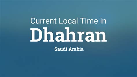 Convert time from saudi arabia to any time zone. Current Local Time in Dhahran, Saudi Arabia
