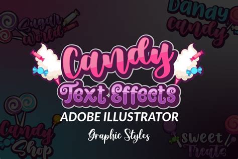 Candy Store Graphic Styles For Adobe Illustrator 612142