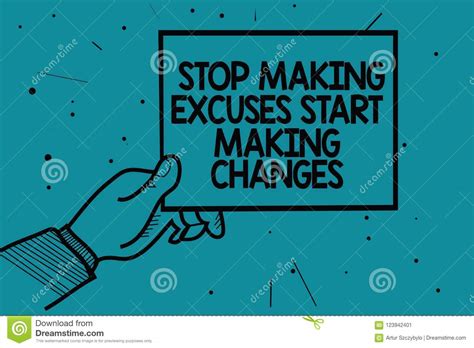 Writing Note Showing Stop Making Excuses Start Making Changes Business