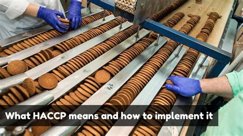 What Haccp Means And How To Implement It Iso Certification