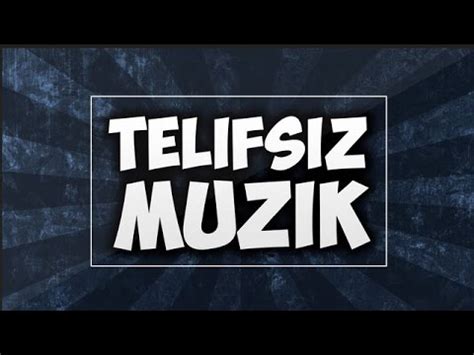 Telifsiz Müzik ! - YouTube