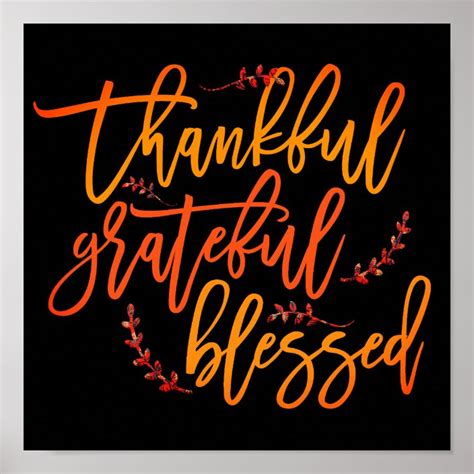 Thankful Grateful Blessed Gratitude Quote Black Poster