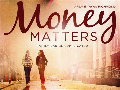 Money Matters Pictures Rotten Tomatoes