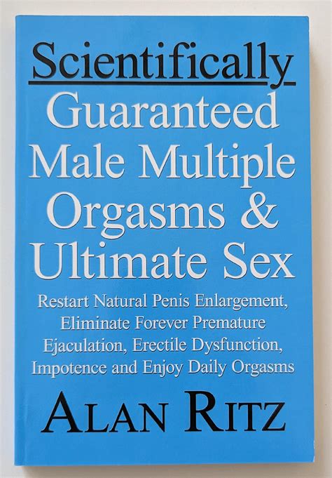 lot book scientifically guaranteed male multiple orgasms and ultimate sex