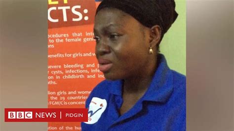 female genital mutilation if di emir say make dem stop to cut girls dem go stop am bbc