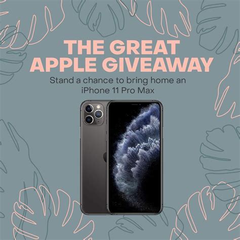 The Great Apple Giveaway Stand A Chances To Bring Home An Iphone 11