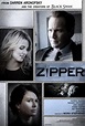 Zipper - Película 2015 - SensaCine.com