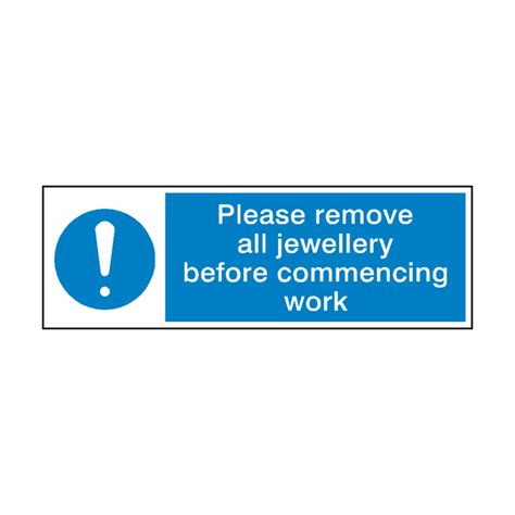 Please Remove Jewellery Before Work Sign Safety Uk