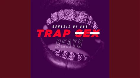 Trap Sex Beats Sensual Instrumental Youtube