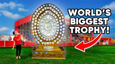 We Found The Worlds Biggest Trophy Youtube