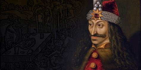 Vlad The Impaler Real Life Draculas Most Monstrous Acts History Daily