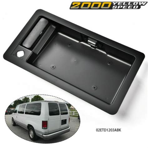 Fit For Ford E150 E250 E350 Outside Cargo Door Handle License Plate
