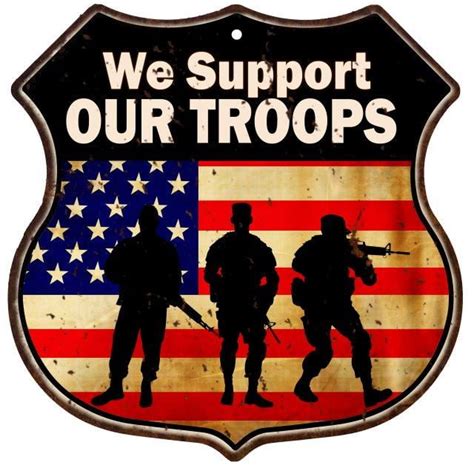 We Support Our Troops American Flag Shield Sign S120243