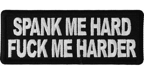 spank me hard fuck me harder patch by ivamis patches