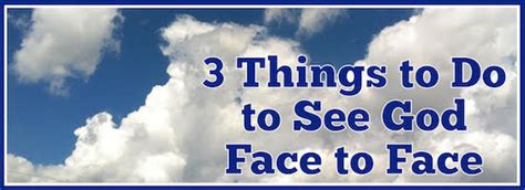 How To Seek Gods Face The Importance Of Seeking The Face Of God