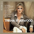 Trisha Yearwood - Icon 2 (CD) - Amoeba Music