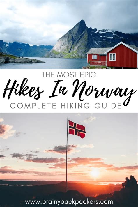 10 Best Hikes In Norway A Complete Hiking Guide Brainy Backpackers