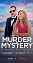 Murder Mystery (2019) - Full Cast & Crew - IMDb