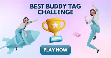 Best Buddy Tag Challenge Accept This Challenge Now Friendship Quiz 2022