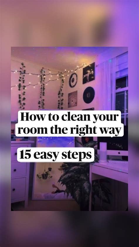 How To Clean Your Room The Right Way Room Cleaning Tips Cleaning