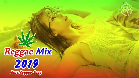 internacional reggae 2019 reggae love songs remix 2019 reggae mix 2019 youtube