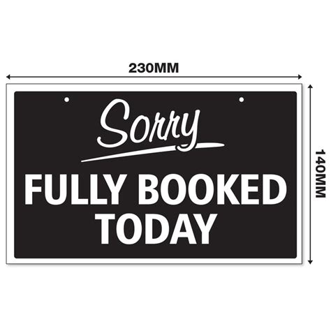 Sorry Fully Booked Today 3mm Rigid 140mm X 230mm Sign Shop Etsy Uk