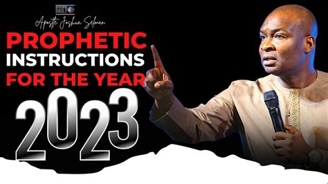 5 Prophetic Instructions For The Year 2023 From The Lord Apostle