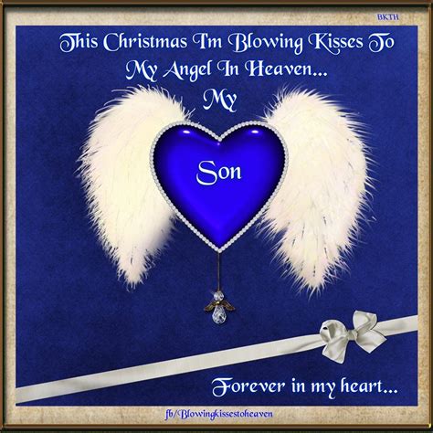 If there are four sons and three of them are named, north, east, and west, then it makes sense that the fourth name could fit the pattern. This Christmas I'm Blowing Kisses to My Son in Heaven | Dad in heaven, Merry christmas in heaven ...