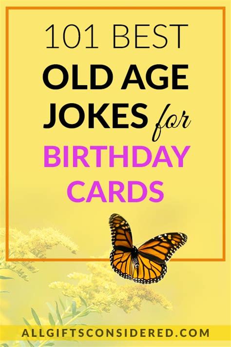 101 Best Old Age Jokes For Birthday Cards All Ts Considered