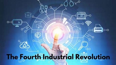 The Fourth Industrial Revolution Technology Innovations